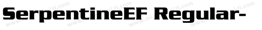 SerpentineEF Regular字体转换